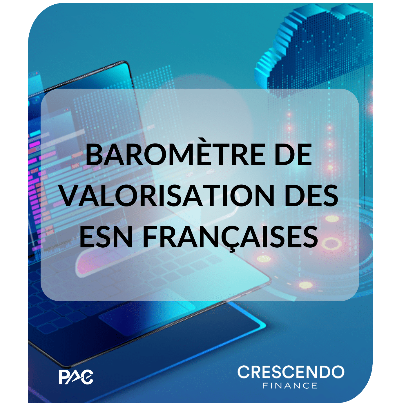 Baromètre M&A ESN France - PAC et Crescendo Finance